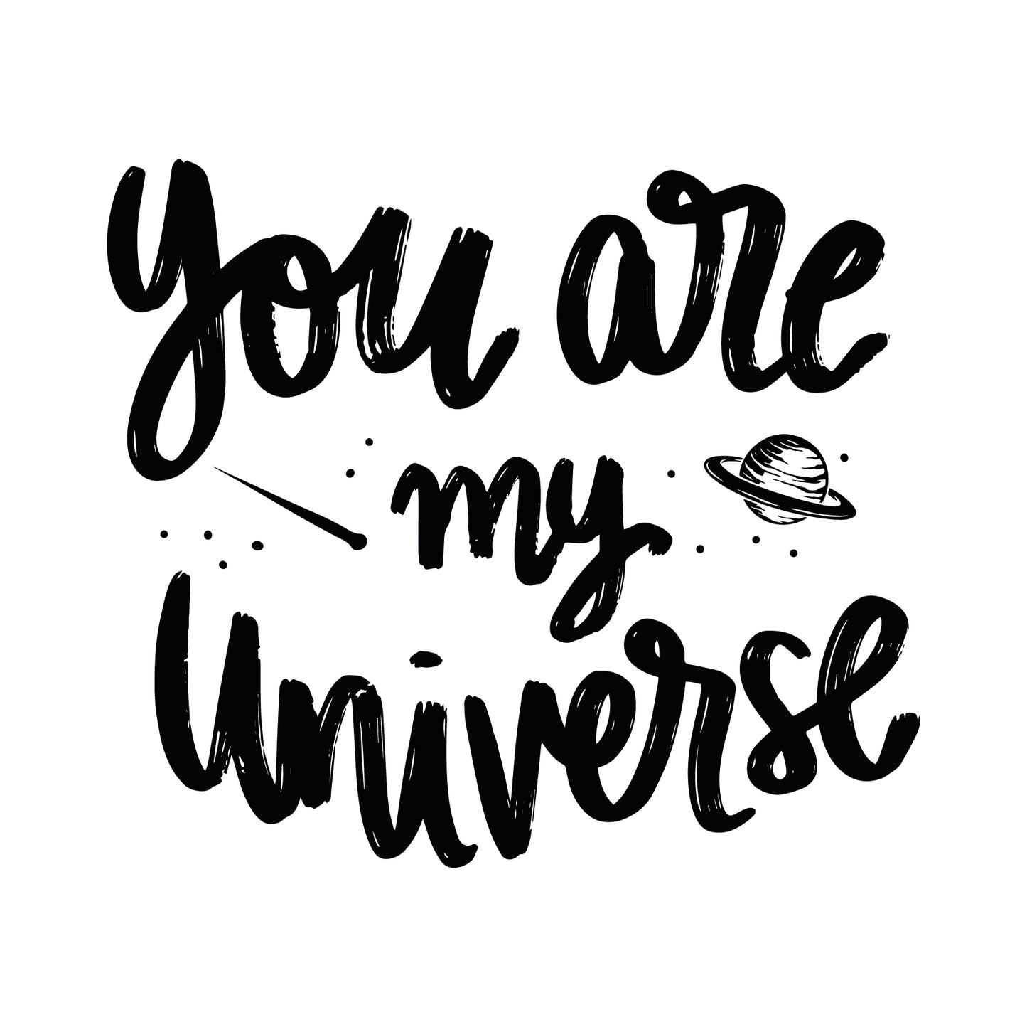 You Are My Universe - Керамично Канче