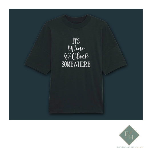 It's Time For Wine - Oversized T-Shirt
